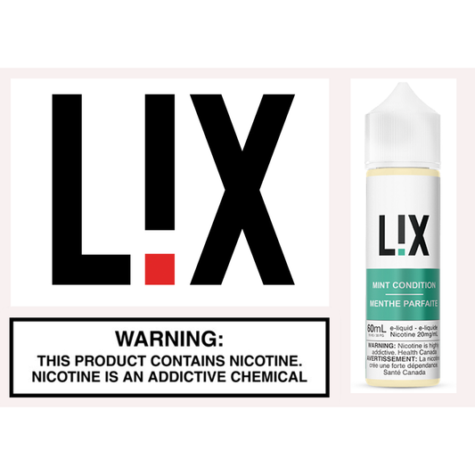 LIX MINT CONDITION 60ML - Underground Vapes Inc - Cambridge