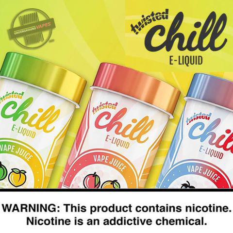 TWISTED CHILL E-LIQUIDS 60ML (SEE FLAVOR MENU) EXCISE TAXED - Underground Vapes Inc - Cambridge